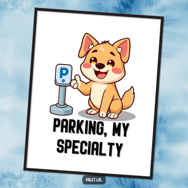 Funny poster art of a cheerful, smiling dog pointing the way to an available parking spot, a humorous visual guide.