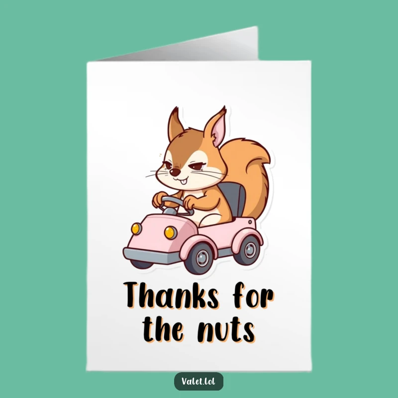 Hilarious Free Printable Thank You Card: Squirrel Driver Races to Say Thanks